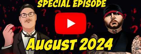 Don Tony And Kevin Castle Show: August 2024 (Special Episode: DT/KC YouTube Livestream)