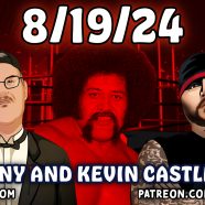 Don Tony And Kevin Castle Show 8/19/24